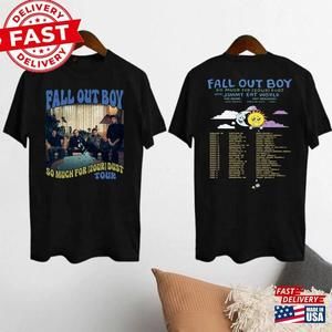 So Much For 2Our Dust Tour  Shirt Fall Out Boy T-Shirt Band Unisex 2 Sided